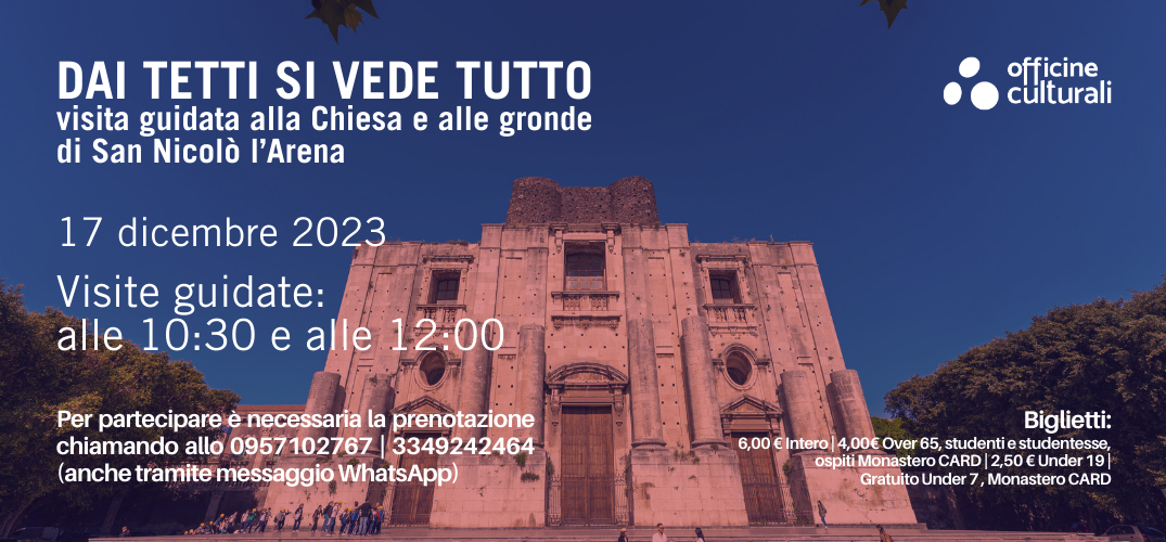 Dai tetti si vede tutto: visita guidata alla Chiesa e alle gronde di San Nicolò l’Arena