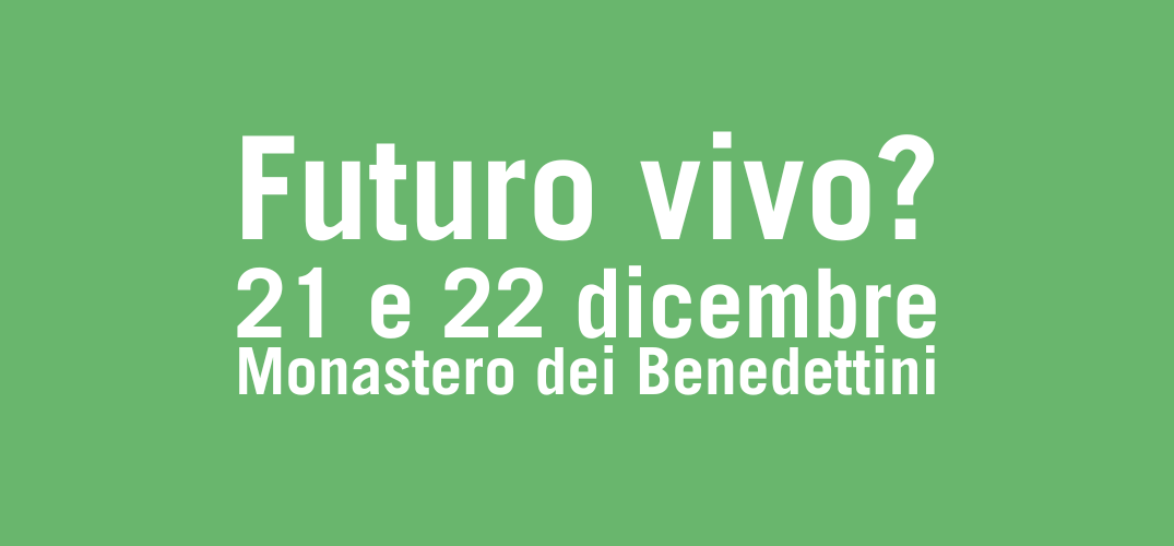 Futuro Vivo? | iniziativa a cura di Fridays For Future Catania