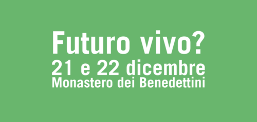 Futuro Vivo? | iniziativa a cura di Fridays For Future Catania