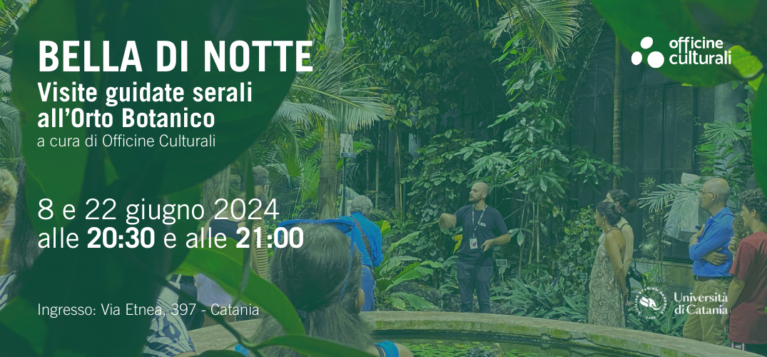 Bella di Notte: le visite guidate serali all’Orto
