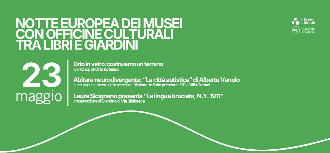 La Notte Europea dei Musei con Officine Culturali, tra libri e giardini