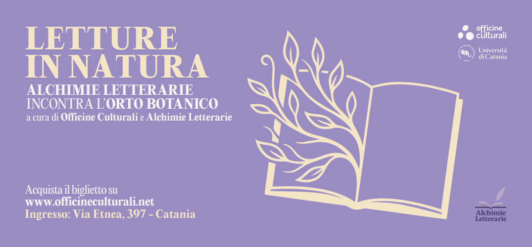 Letture in natura: Alchimie Letterarie incontra l’Orto Botanico